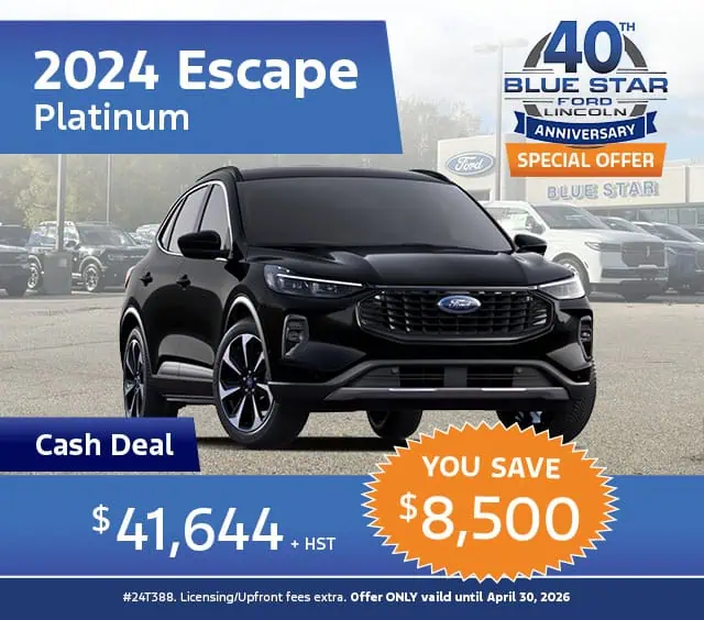2024 Ford Escape Platinum deal: $41,644, save $8,500. Blue Star Ford Lincoln 40th Anniversary offer.