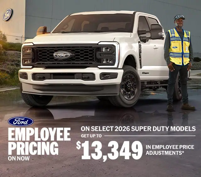 Ford employee pricing ad featuring a 2026 Super Duty truck and a worker. Save up to $13,349.
