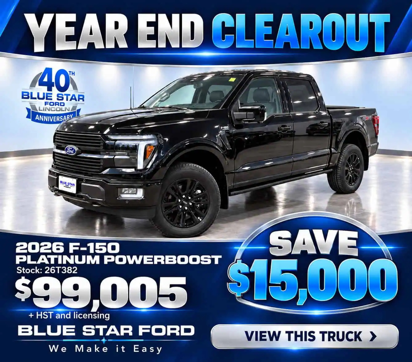 Black 2026 Ford F-150 Platinum PowerBoost on sale for $99,005. Year-end clearance at Blue Star Ford. Save $15,000.