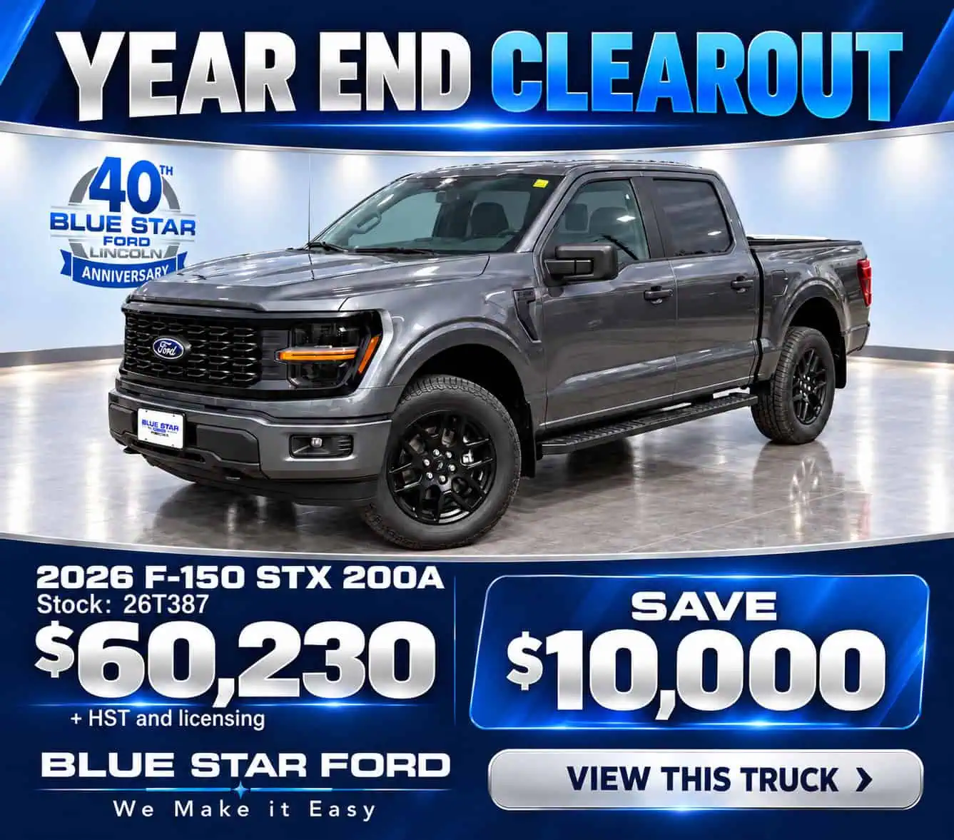 2026 Ford F-150 STX 200A on sale for $60,230 at Blue Star Ford. Save $10,000, year-end clearout.