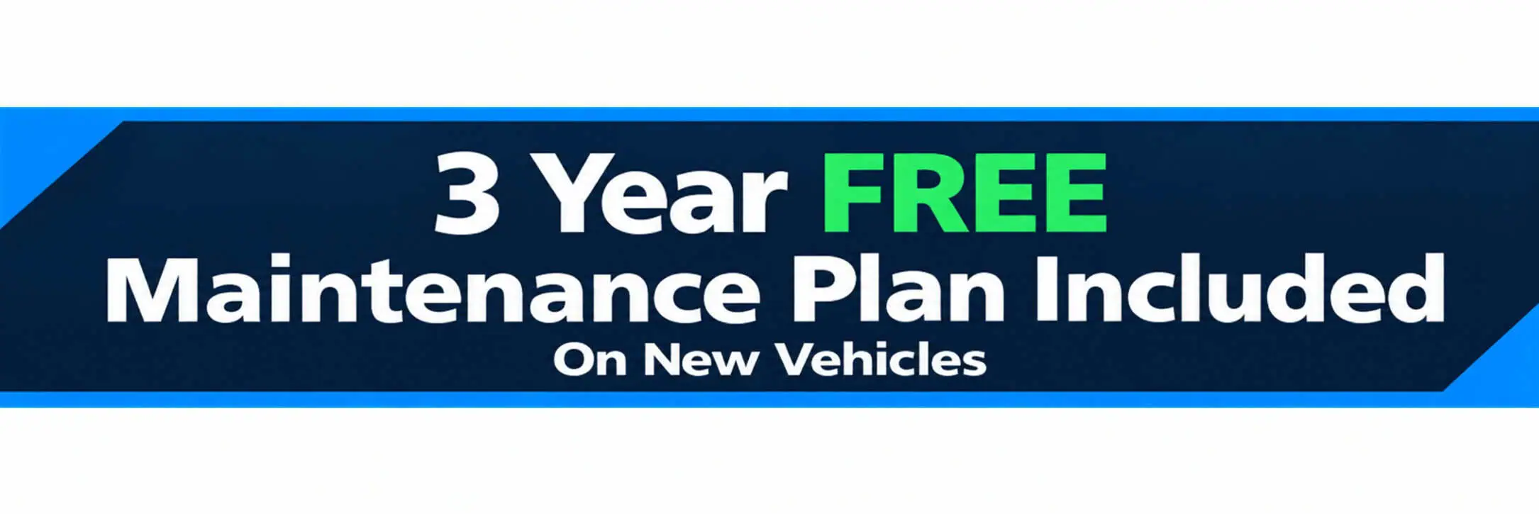 3-year free maintenance plan included for new vehicles, white text on a blue banner.